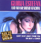 Gloria Estefan - Can't Stay Away From You